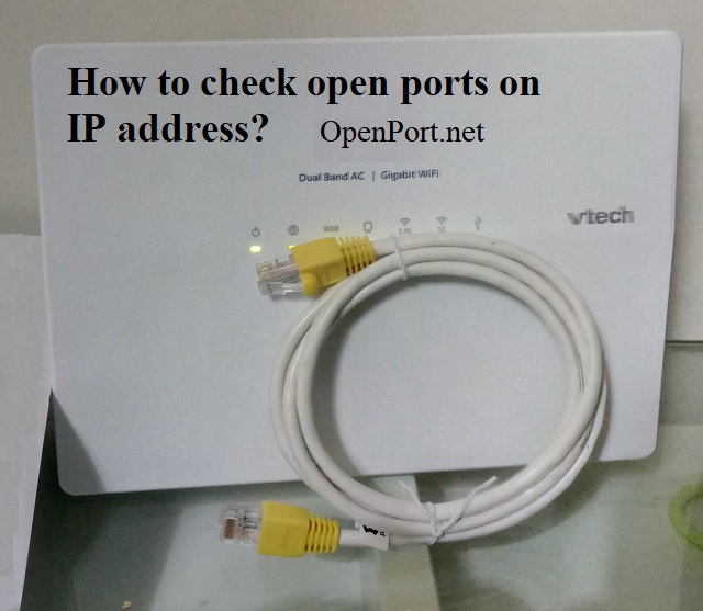 Ever Wondered How To Check Open Ports On IP Address Read This Open Port